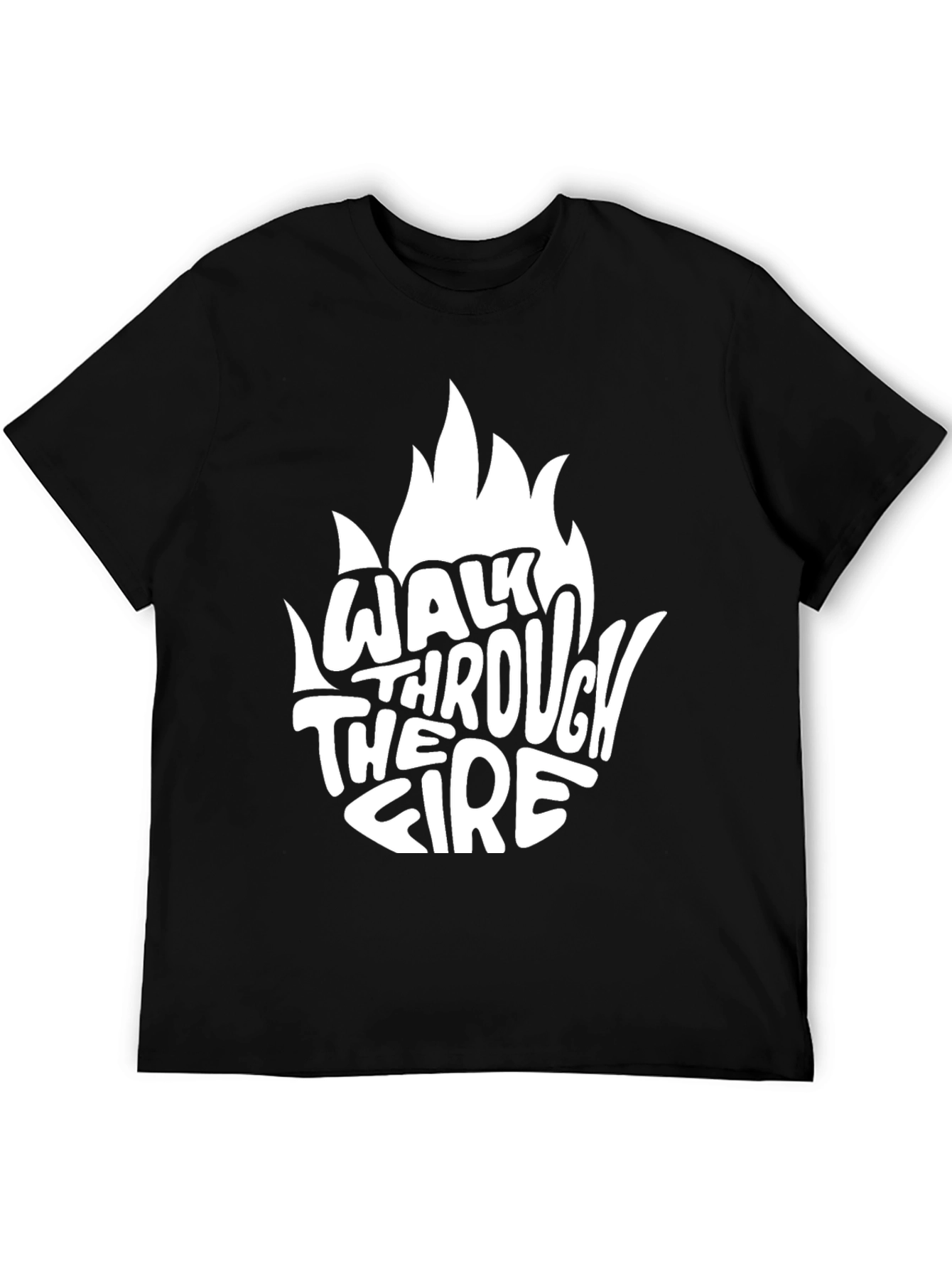 Walk Through the Fire Graphic Tee