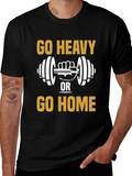 Go Heavy Or Go Home Graphic Tee