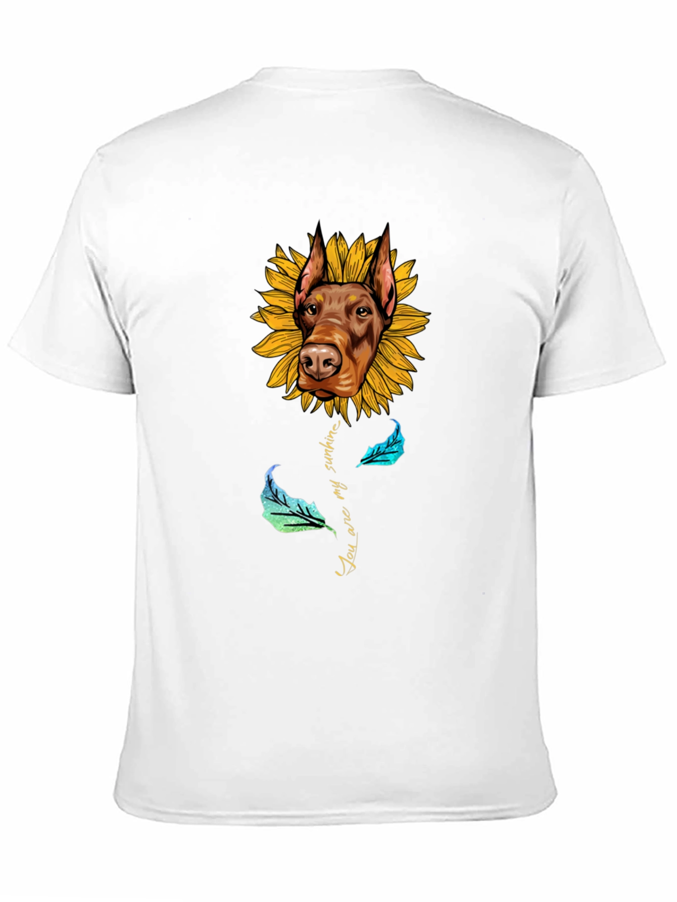 Doberman Sunflower T-Shirt - You Are My Sunshine