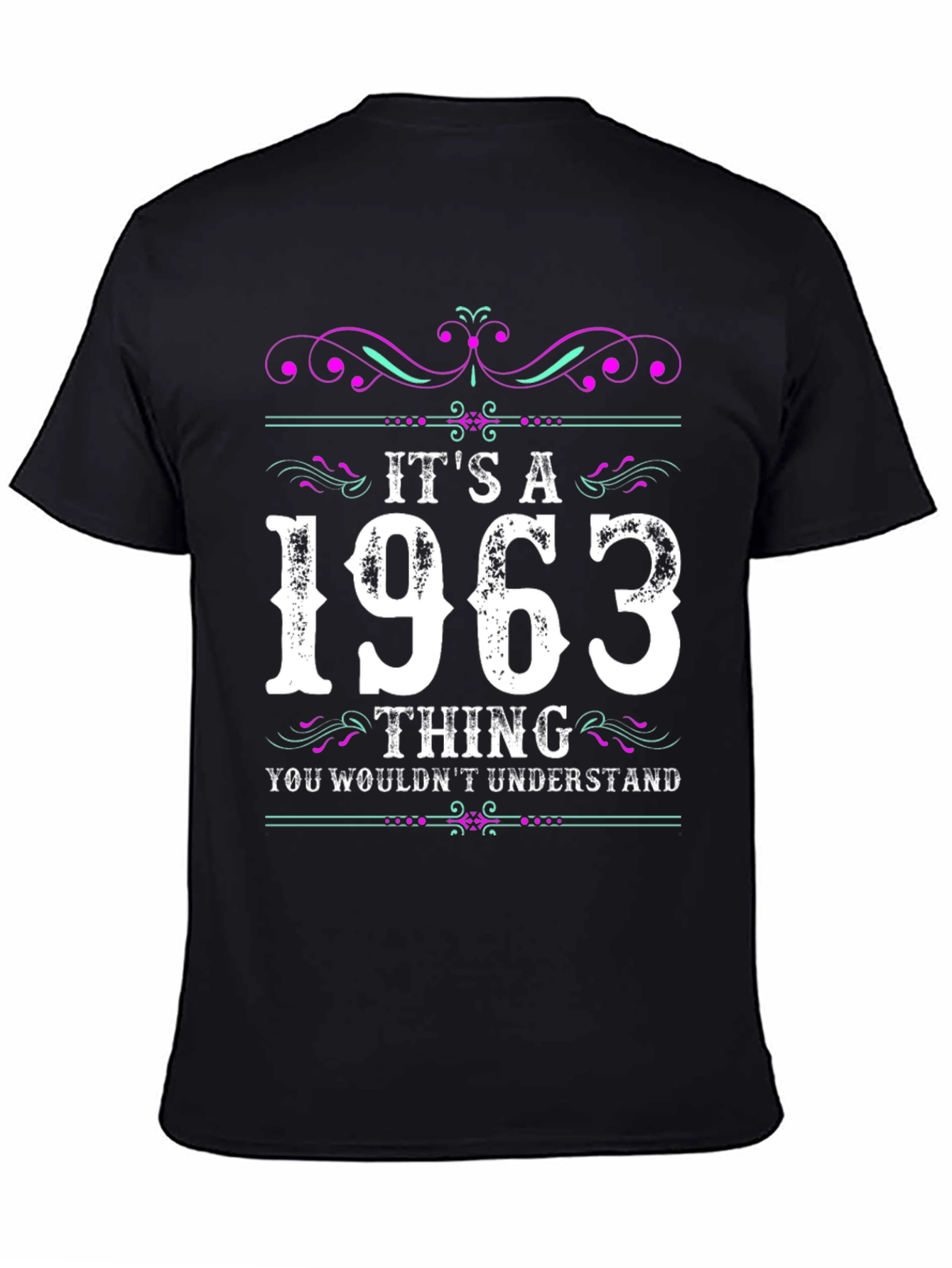 Its a 1963 Thing T-Shirt