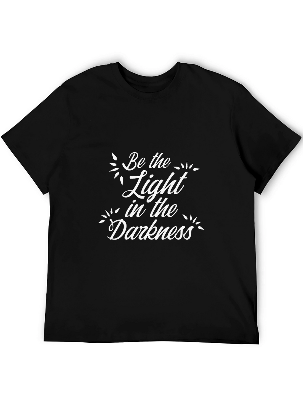 Be the Light T-Shirt - Inspirational Graphic Tee