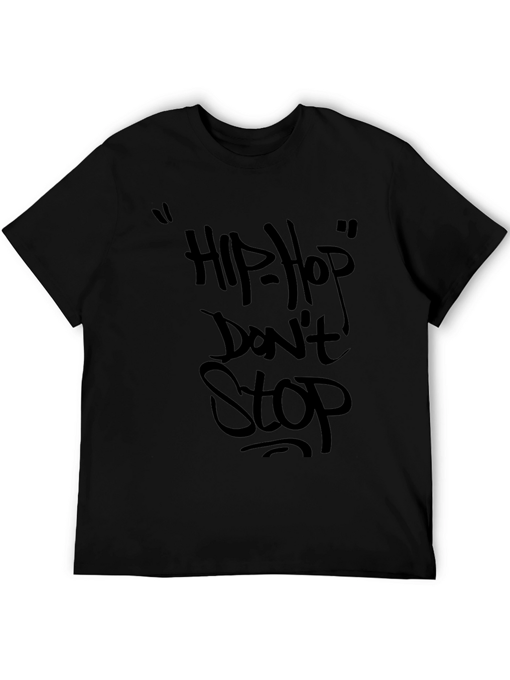 Hip Hop Dont Stop Black T-Shirt