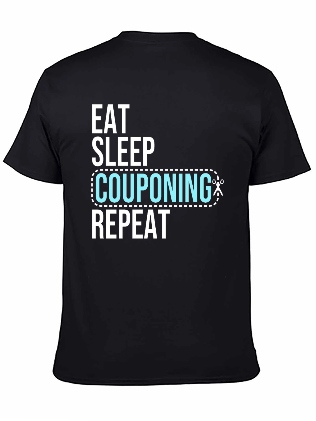 Eat Sleep Couponing Repeat Black T-Shirt