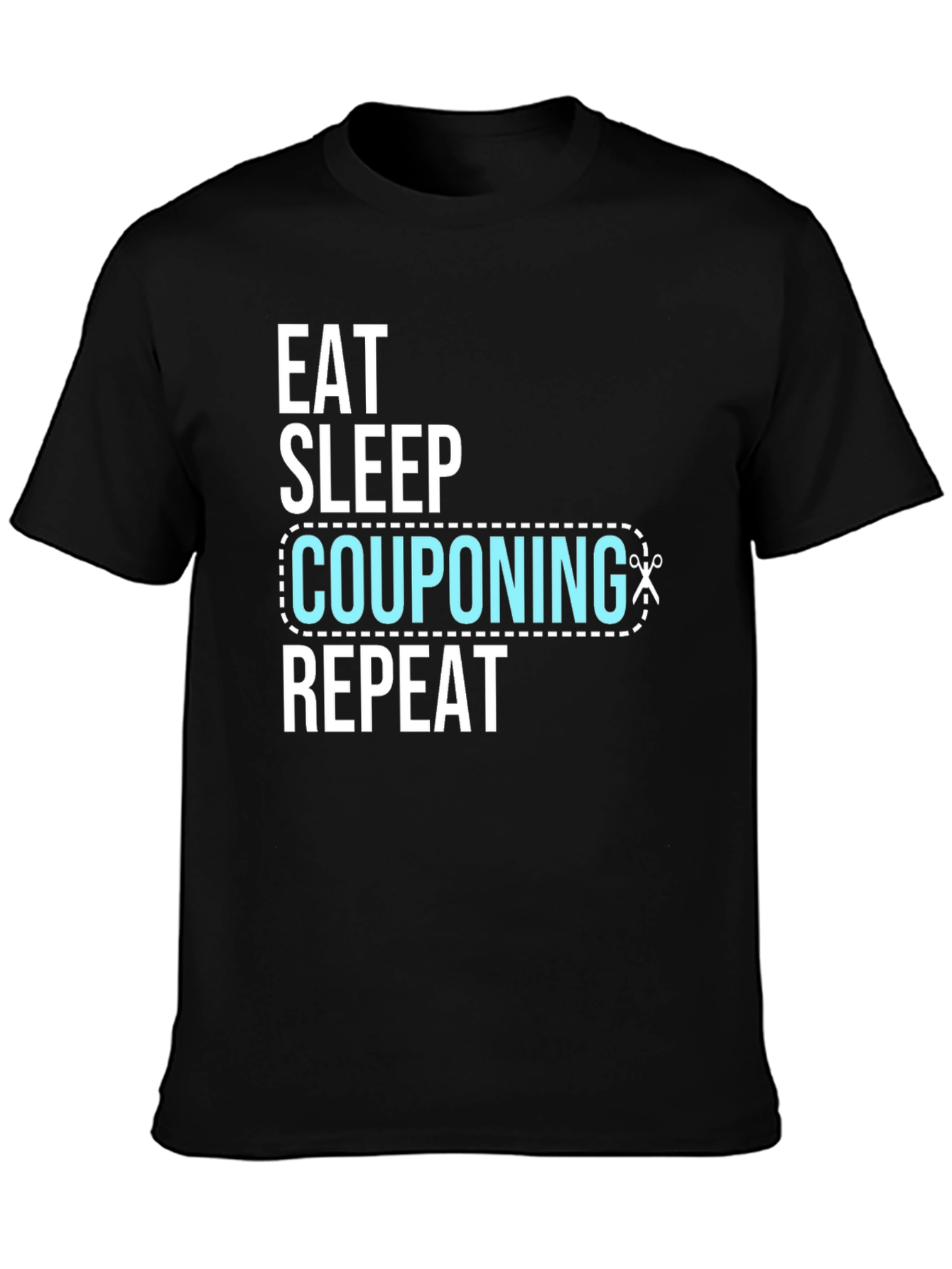 Eat Sleep Couponing Repeat Black T-Shirt