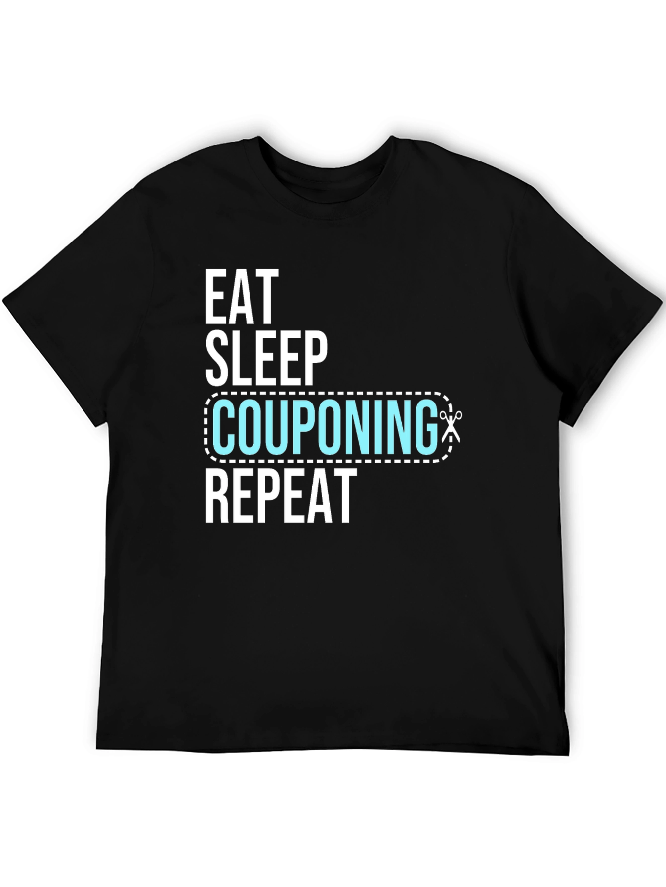 Eat Sleep Couponing Repeat Black T-Shirt
