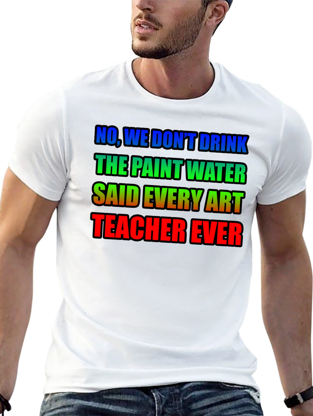 Art Teacher Humor T-Shirt