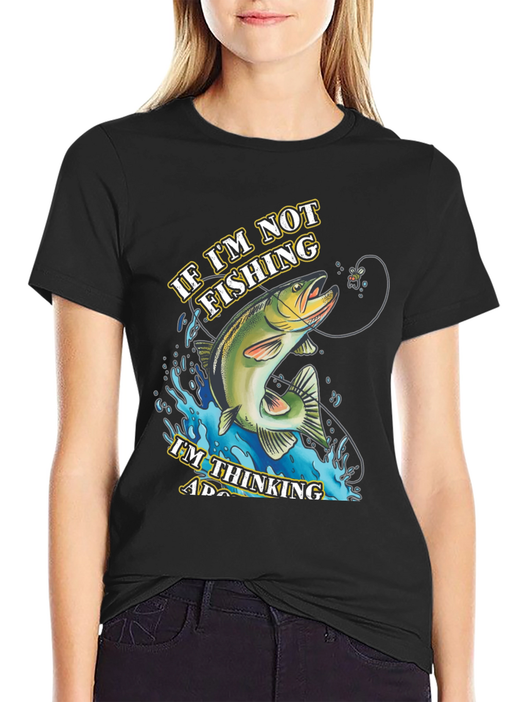 Fishing T-Shirt - If Im Not Fishing Graphic Tee