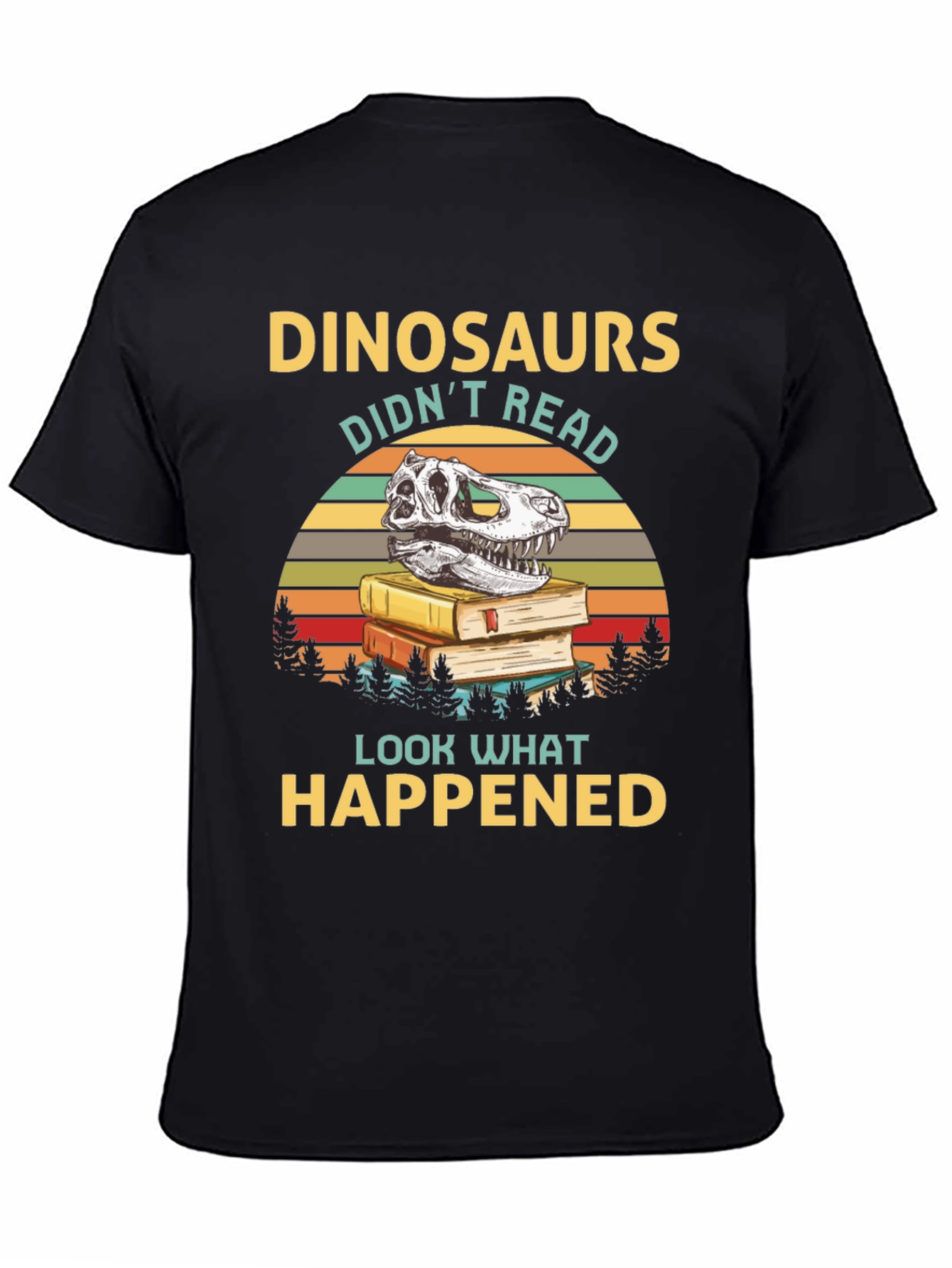 Dinosaurs Didnt Read Graphic Tee