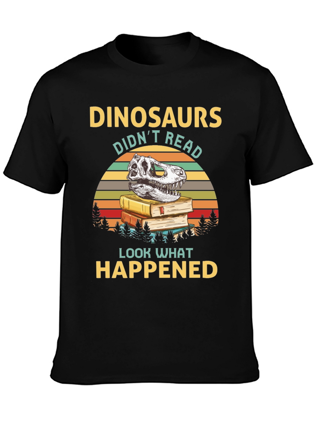 Dinosaurs Didnt Read Graphic Tee
