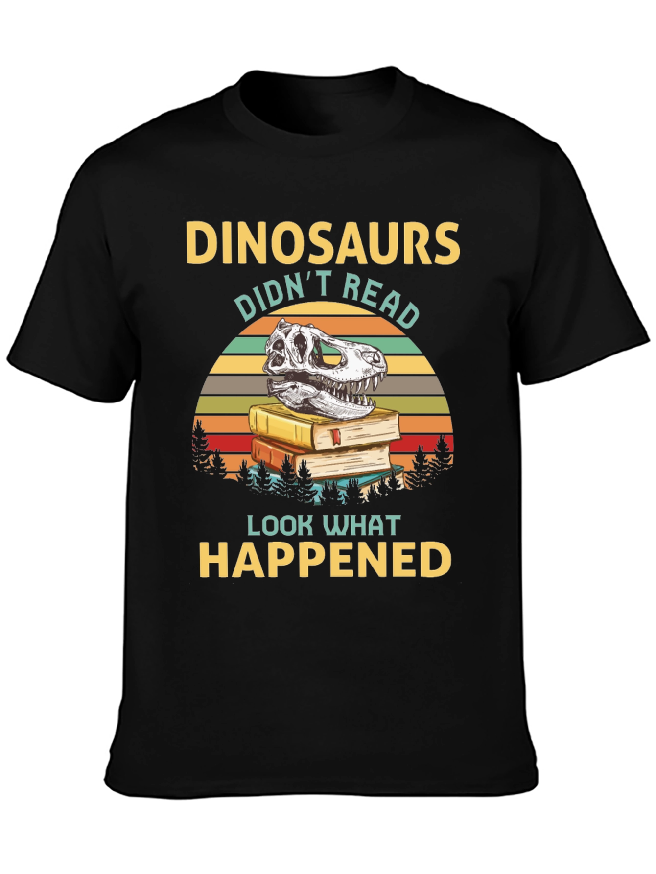 Dinosaurs Didnt Read Graphic Tee