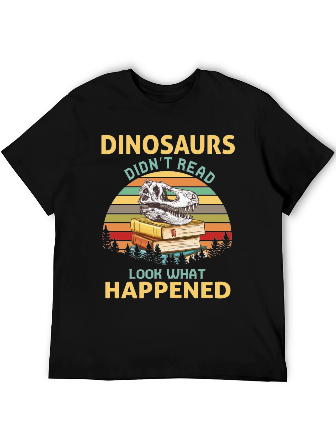 Dinosaurs Didnt Read Graphic Tee