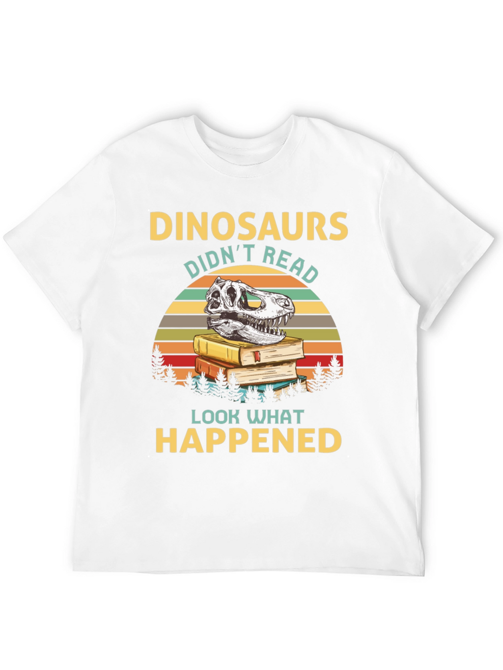 Dinosaurs Didnt Read Graphic Tee