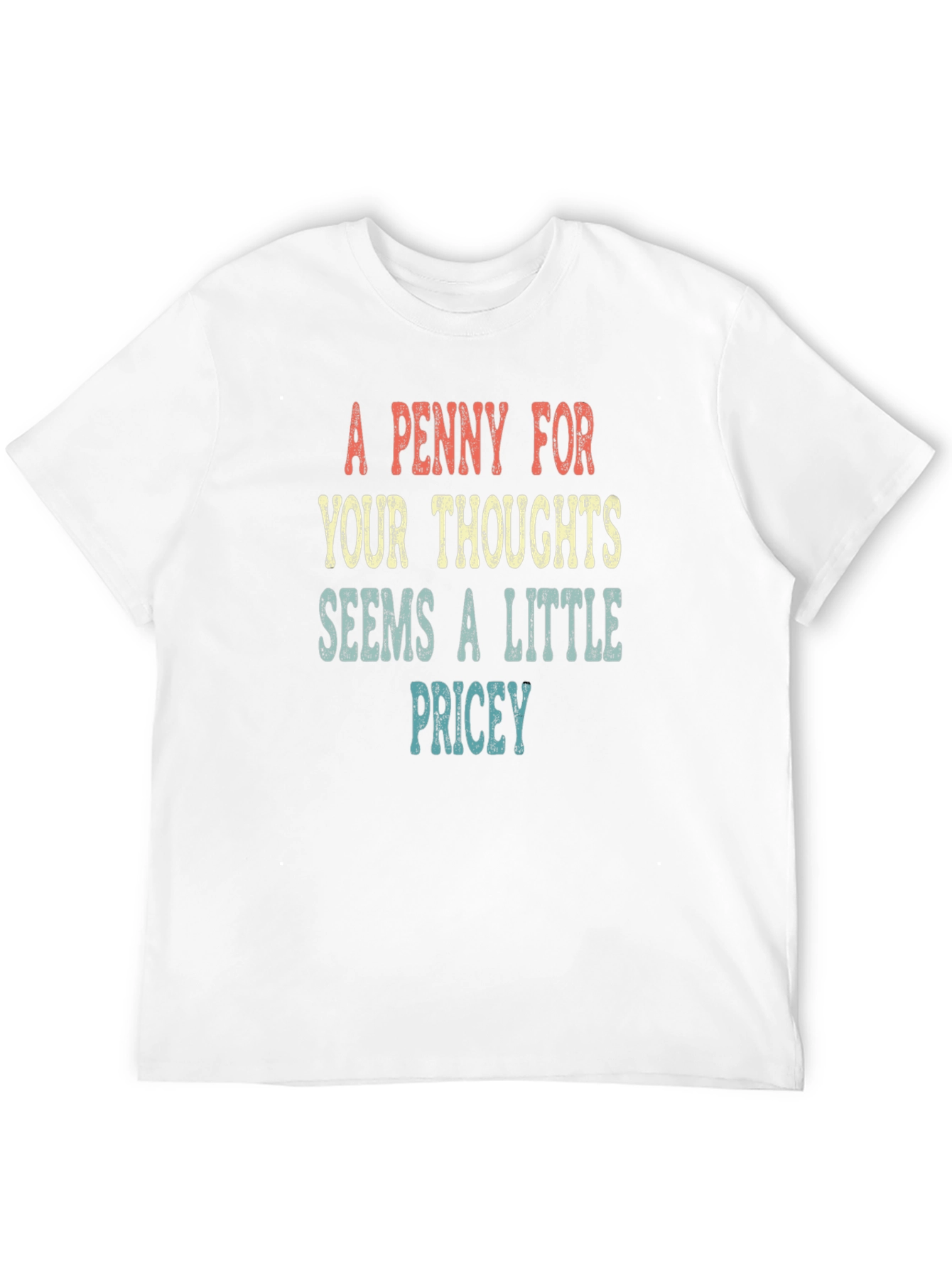 A Penny For Your Thoughts T-Shirt