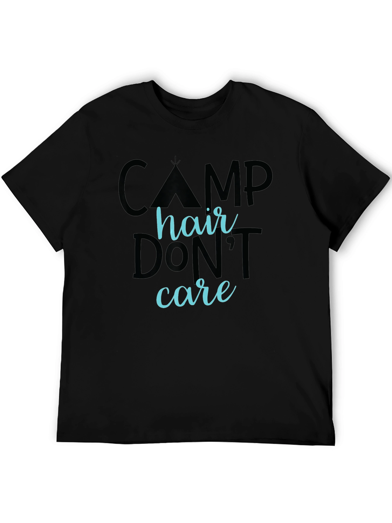 Camp Hair Dont Care Graphic T-Shirt