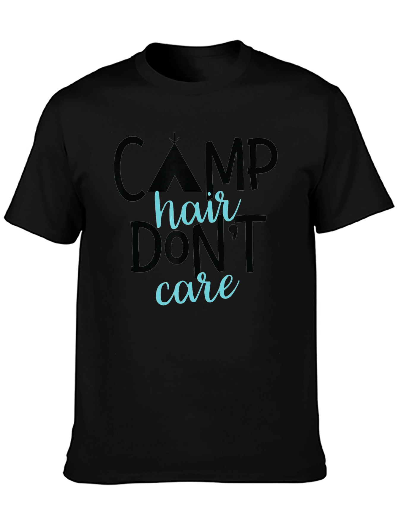 Camp Hair Dont Care Graphic T-Shirt