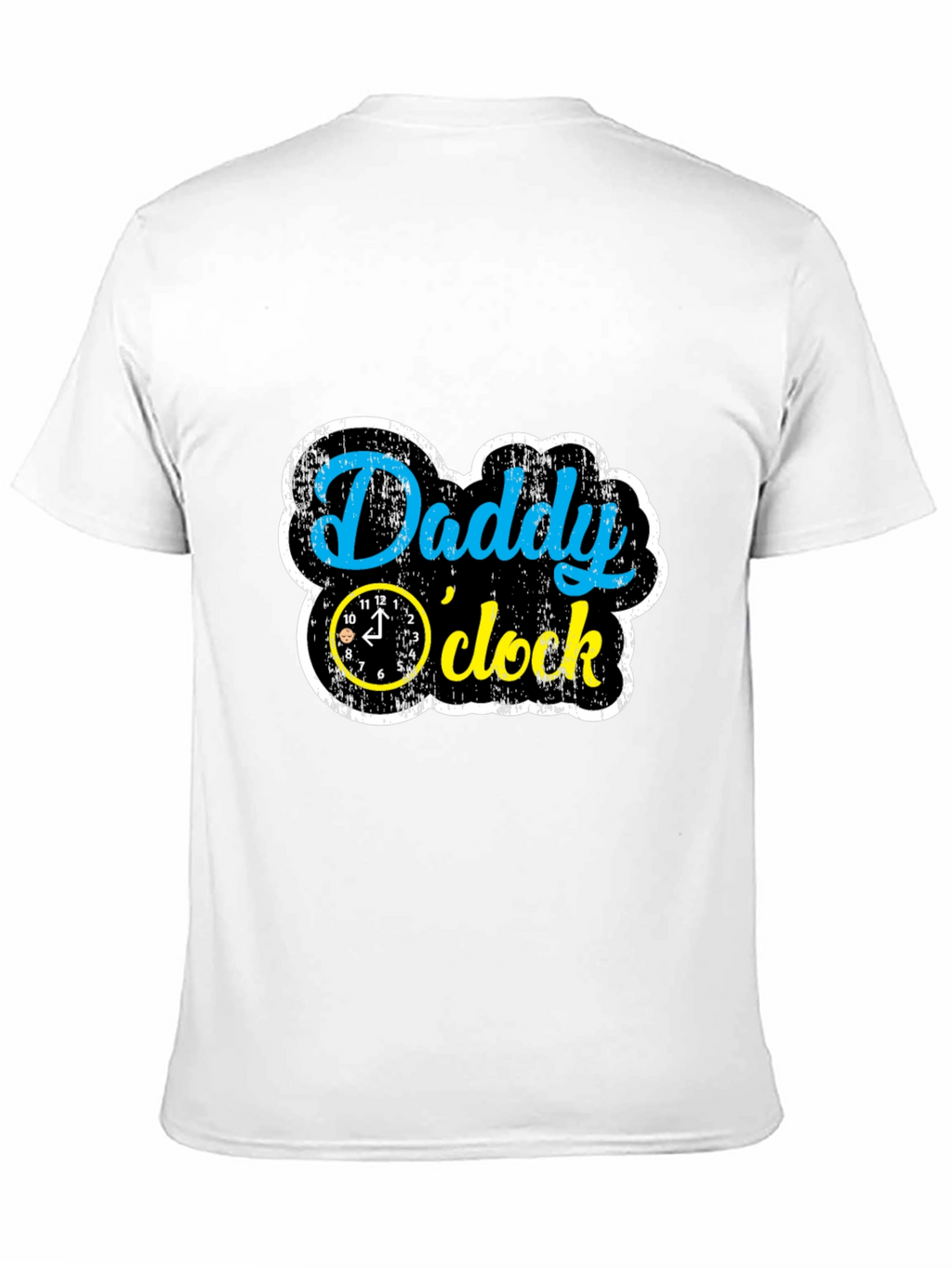 Daddy OClock Graphic T-Shirt - Fun Dad Tee