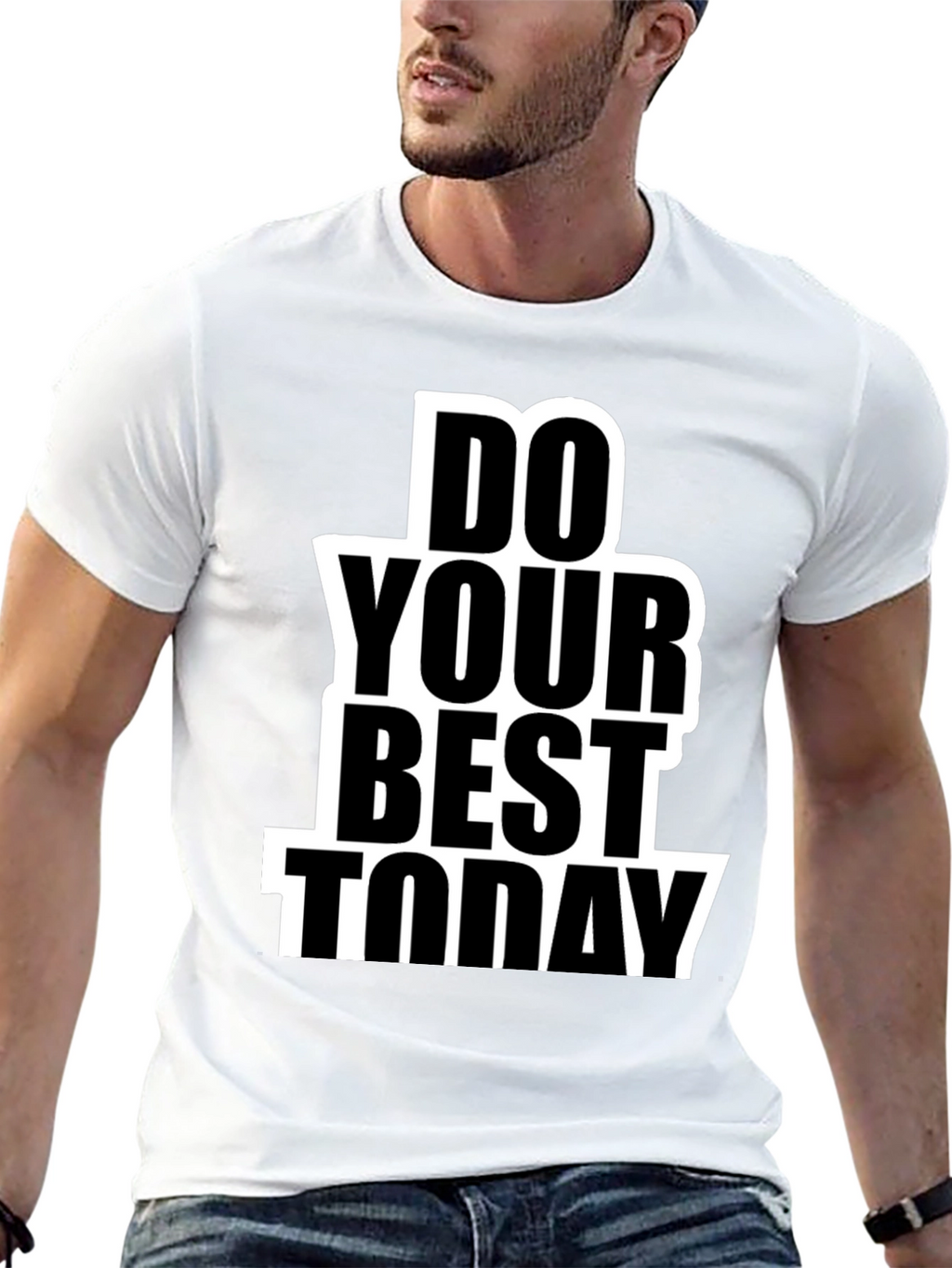 Do Your Best Today Graphic T-Shirt