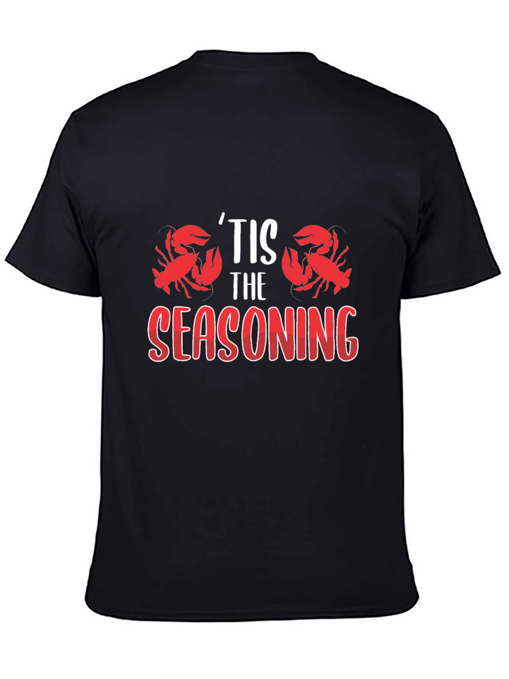 Tis The Seasoning Crawfish Graphic T-Shirt