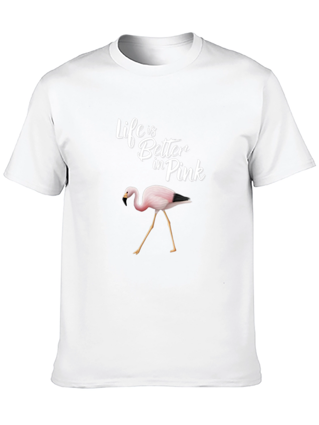 Life is Better in Pink Flamingo Graphic Tee