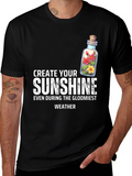 Create Your Sunshine Graphic Tee - Inspirational Bottle Design