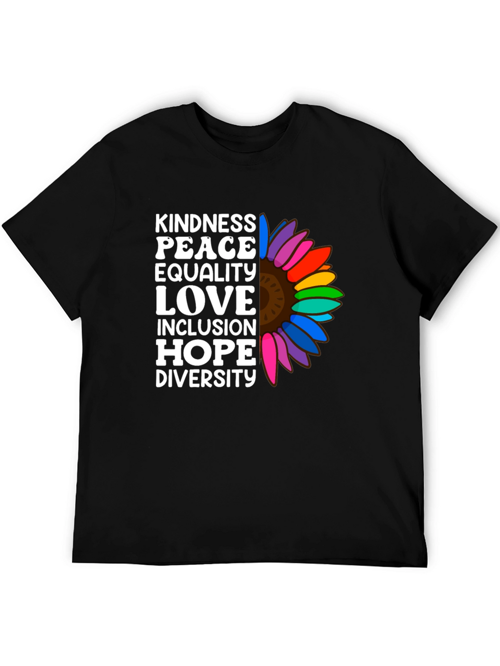 Kindness Peace Equality Love Inclusion T-Shirt
