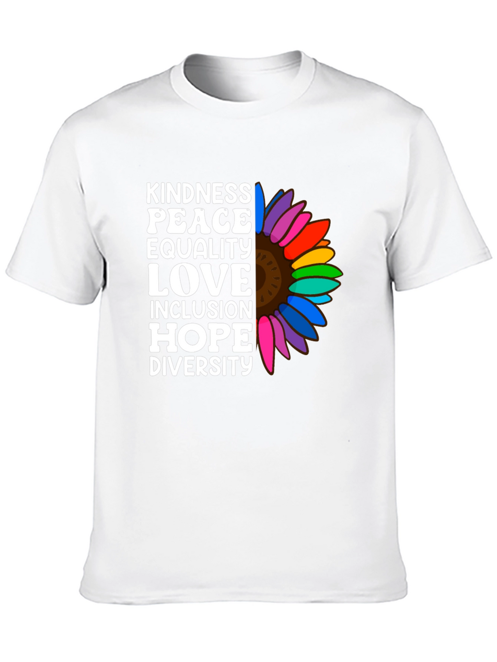 Kindness Peace Equality Love Inclusion T-Shirt