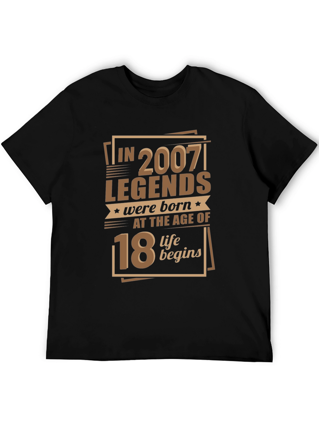 Legends Born 2007 Age 18 T-Shirt