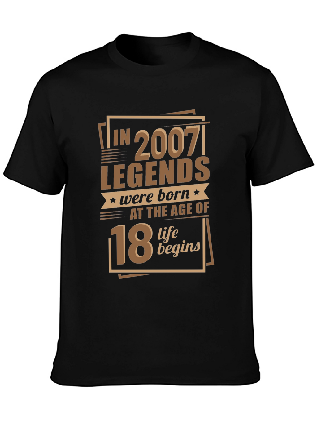 Legends Born 2007 Age 18 T-Shirt