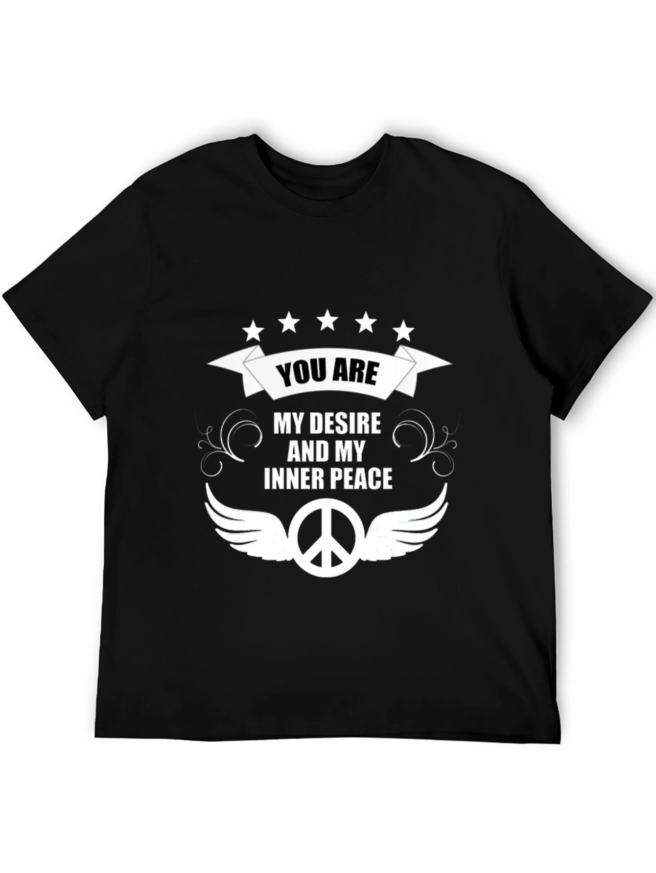 You are My Desire & Inner Peace Black T-Shirt