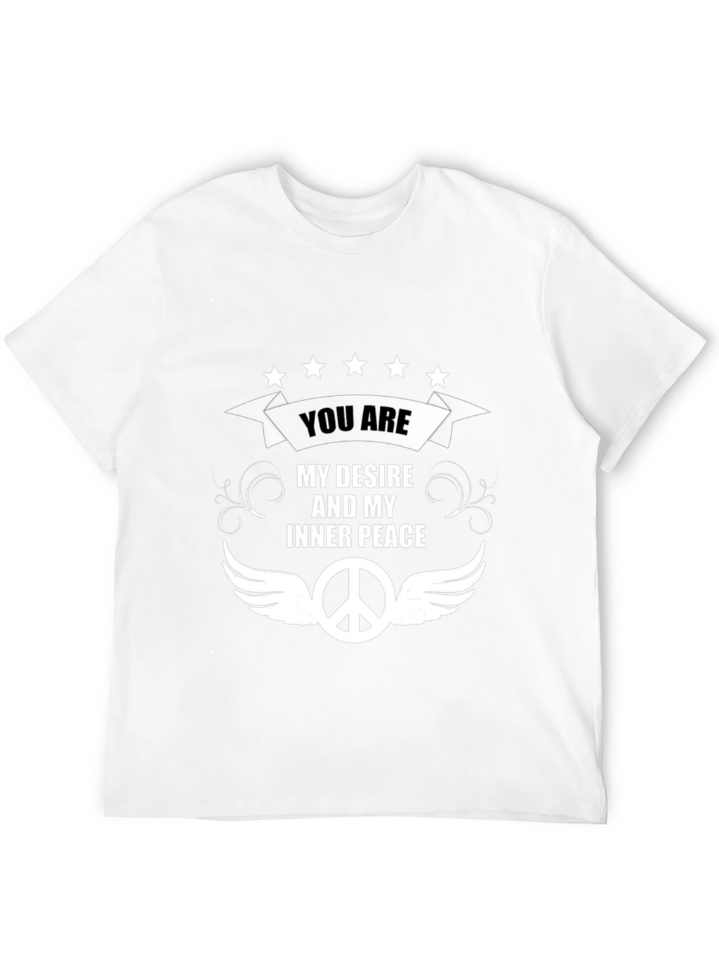 You are My Desire & Inner Peace Black T-Shirt