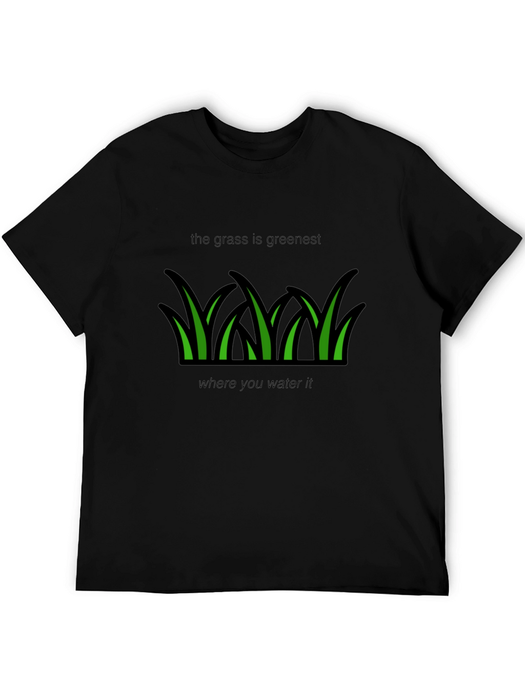 Grass Is Greenest T-Shirt