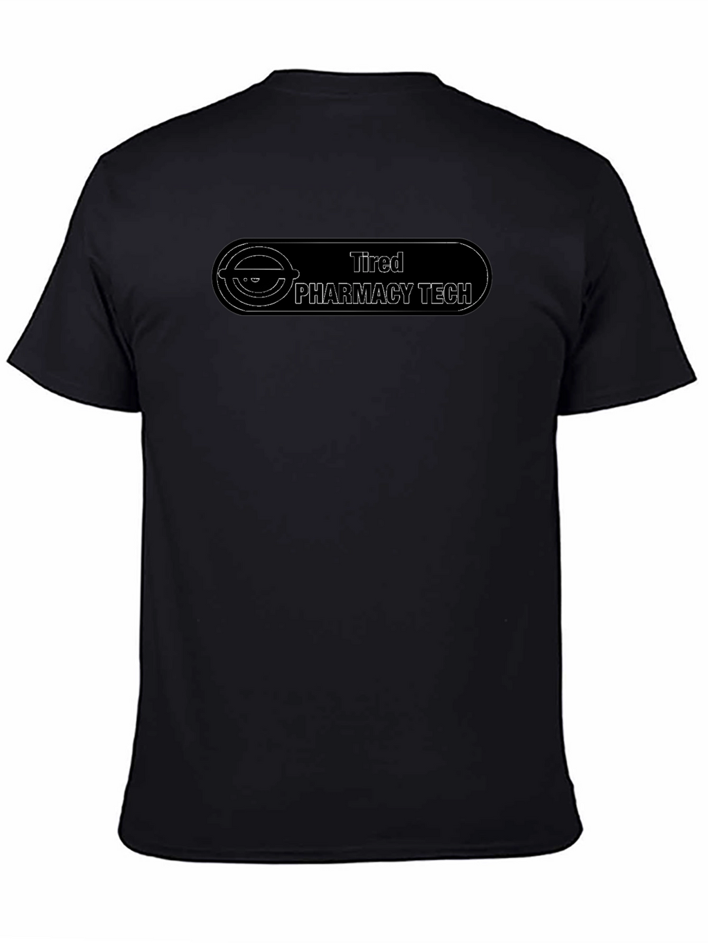 Tired Pharmacy Tech Black T-Shirt