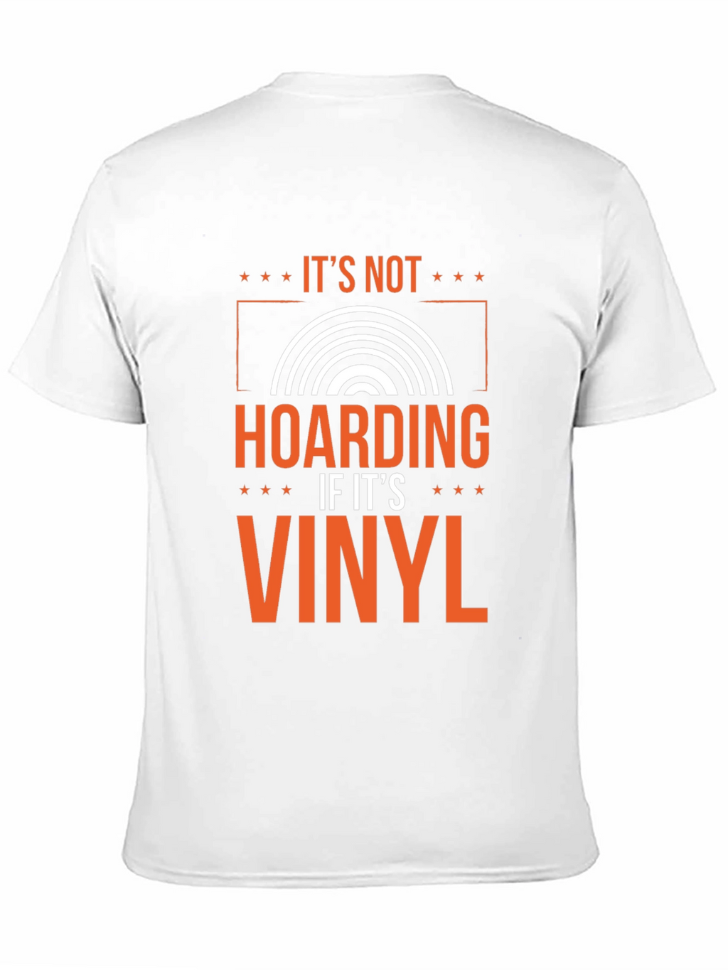 Its Not Hoarding If Its Vinyl Graphic Tee