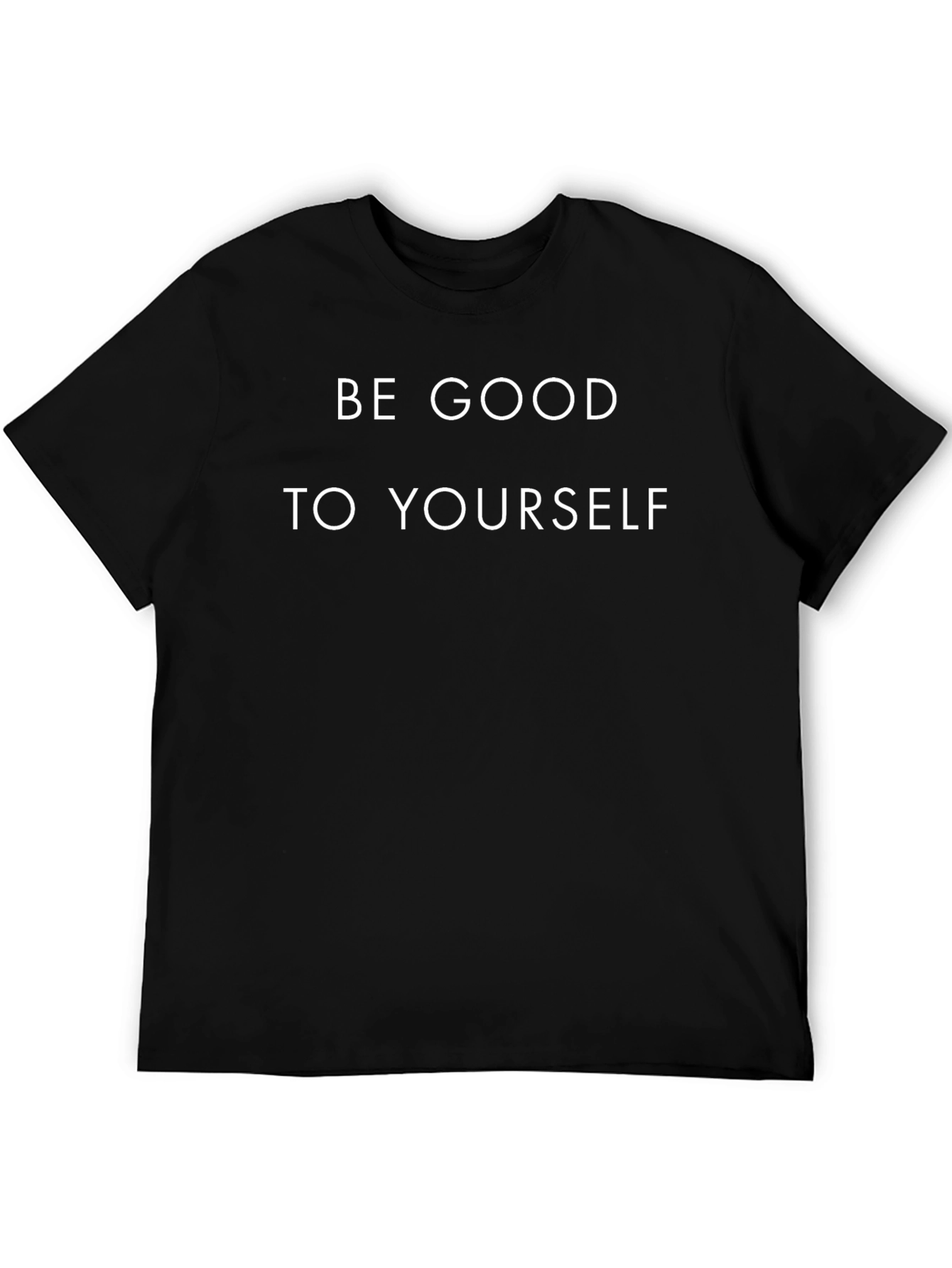 Be Good to Yourself Black Graphic T-Shirt