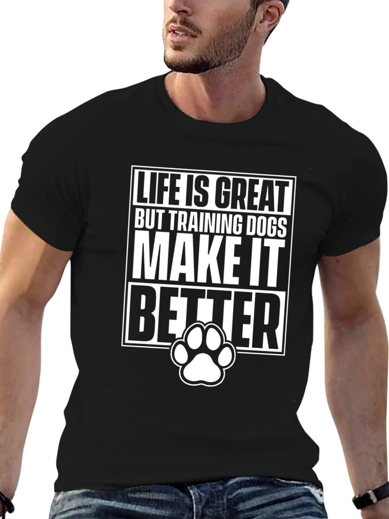 Life is Great Dog Training T-Shirt