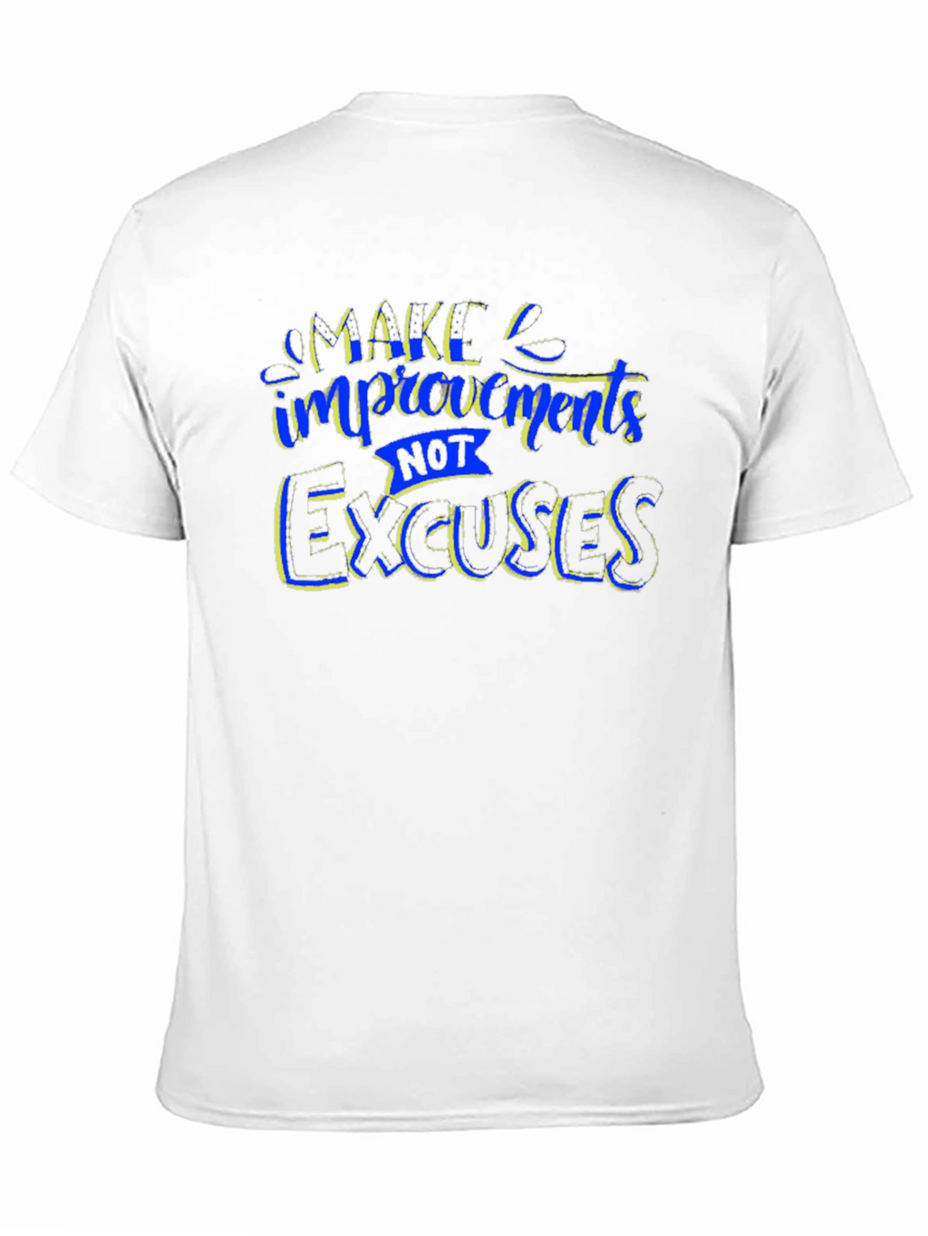 Motivational Graphic T-Shirt - Make Improvements