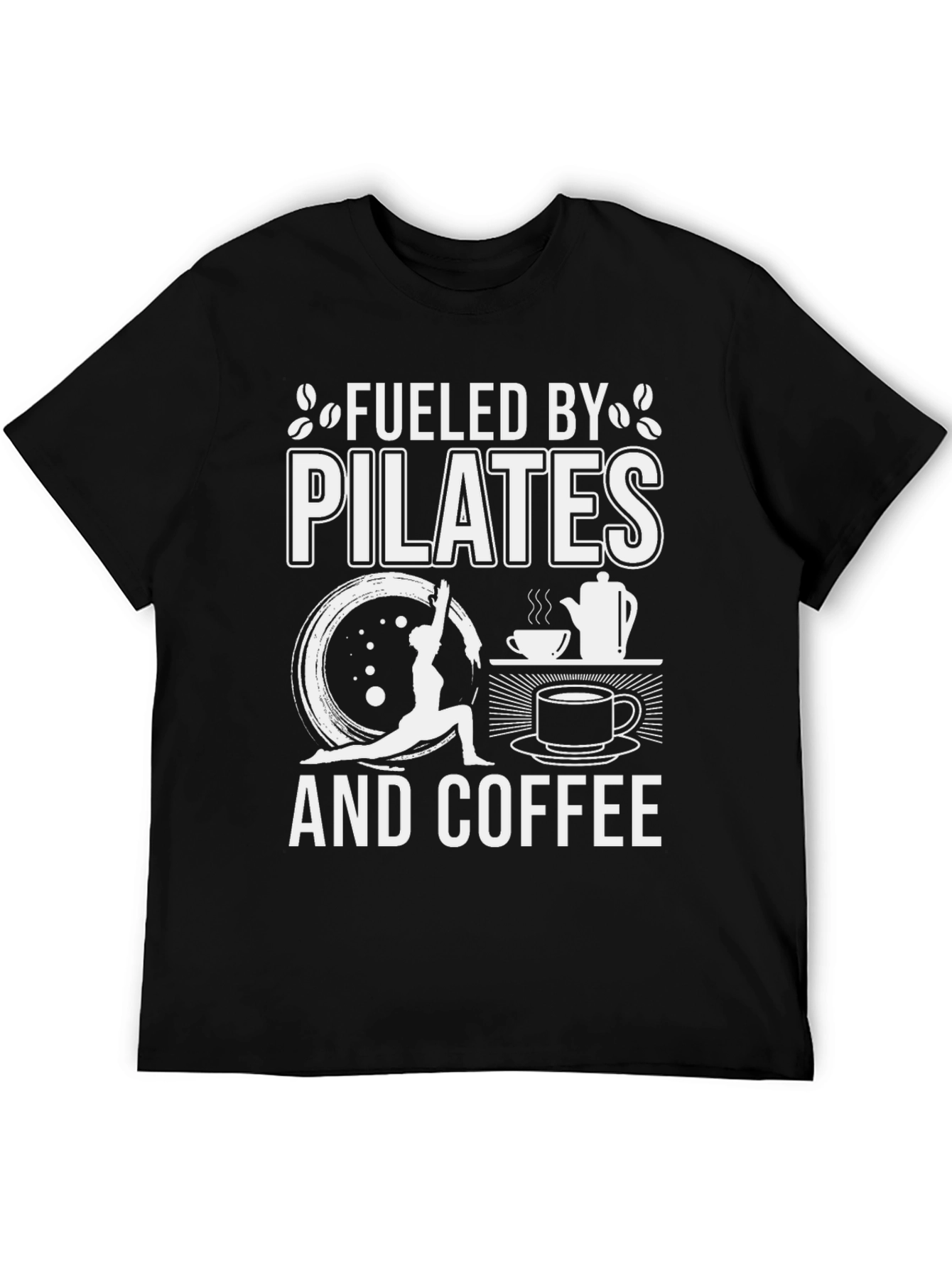Fueled By Pilates and Coffee T-Shirt
