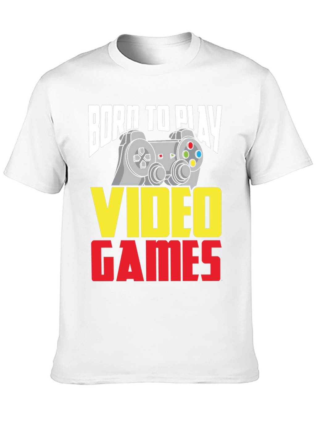 Born To Play Video Games T-Shirt