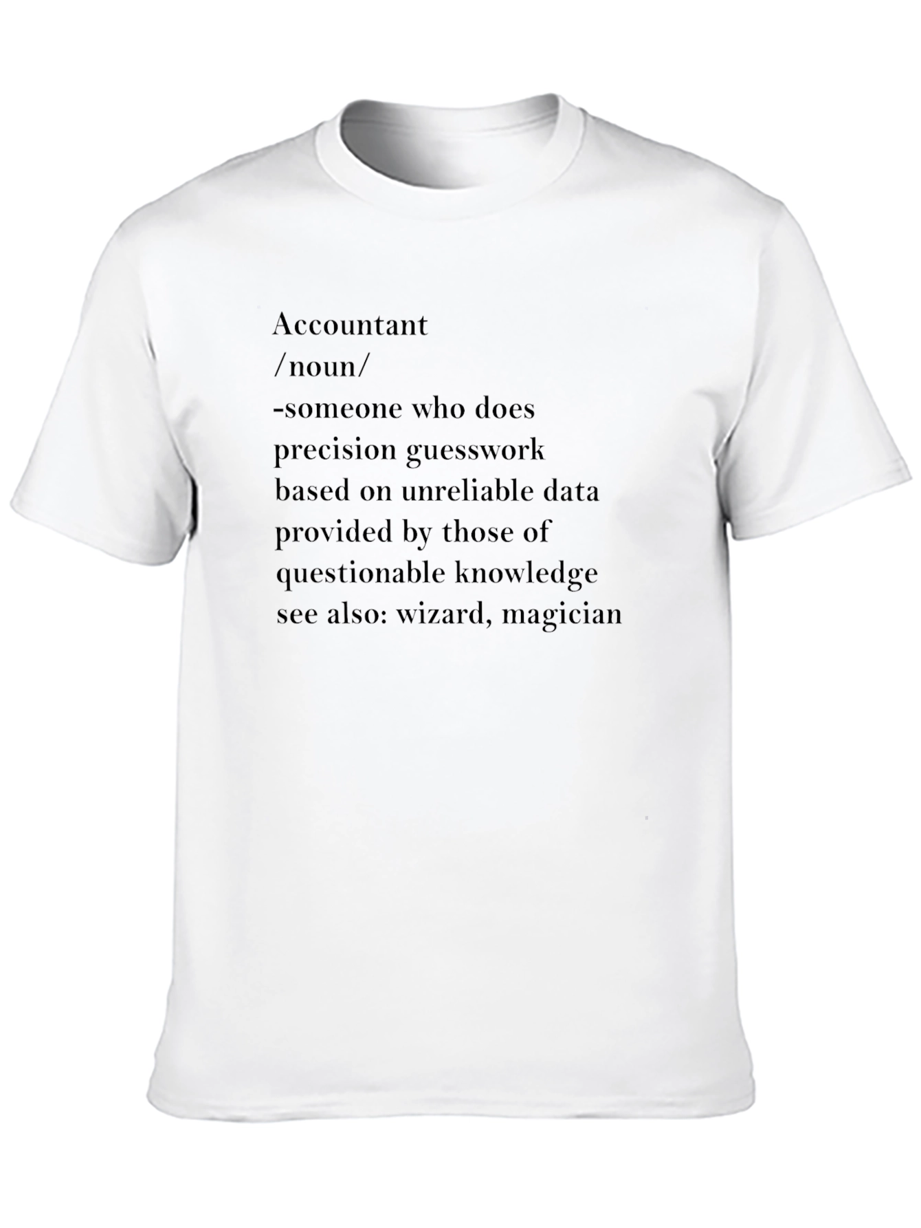 Accountant Definition T-Shirt - Funny Accounting Gift