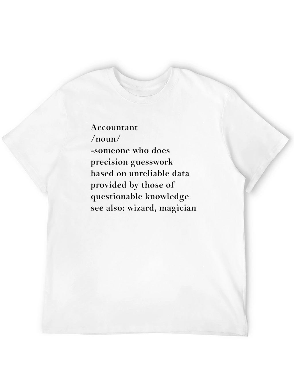 Accountant Definition T-Shirt - Funny Accounting Gift