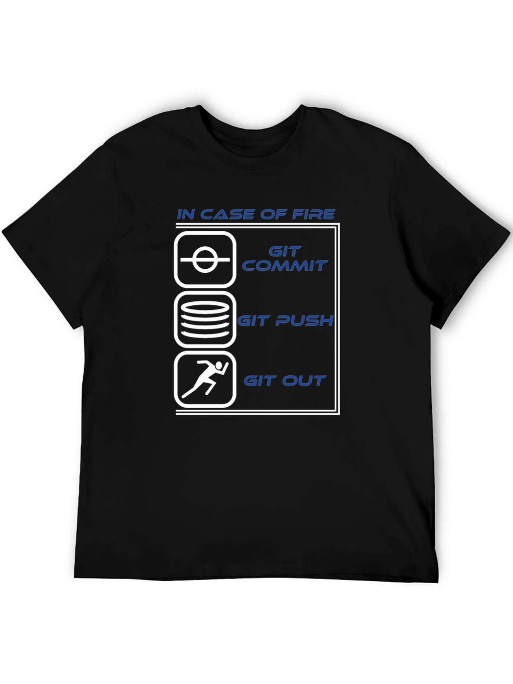 Funny Programmer T-Shirt - Git Commit Push Out!