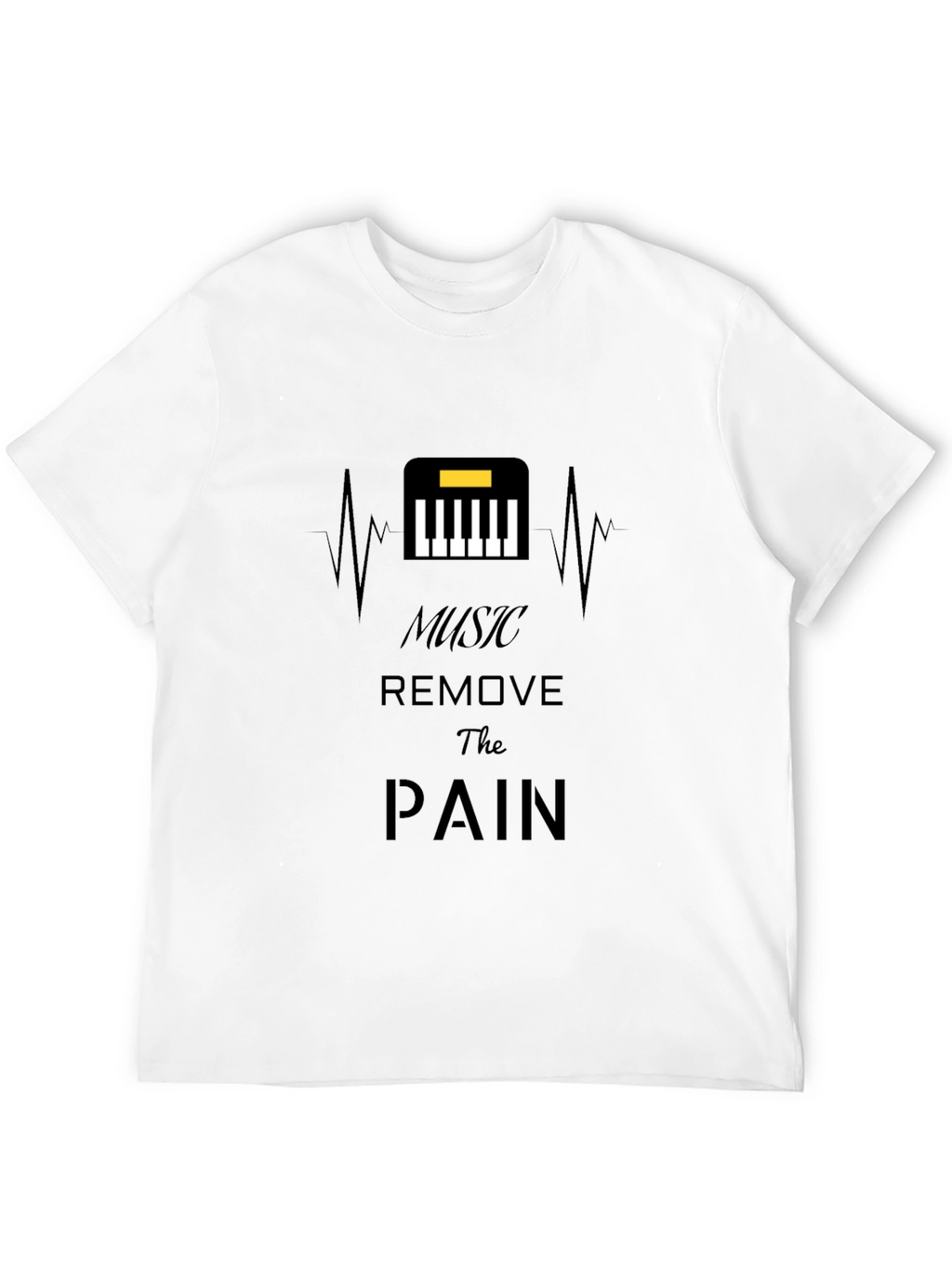 Music Removes The Pain T-Shirt