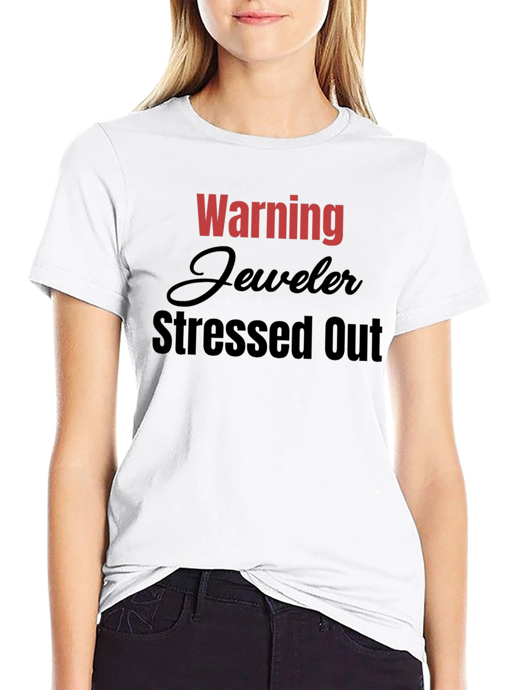 Warning Jeweler Stressed Out T-Shirt - Black