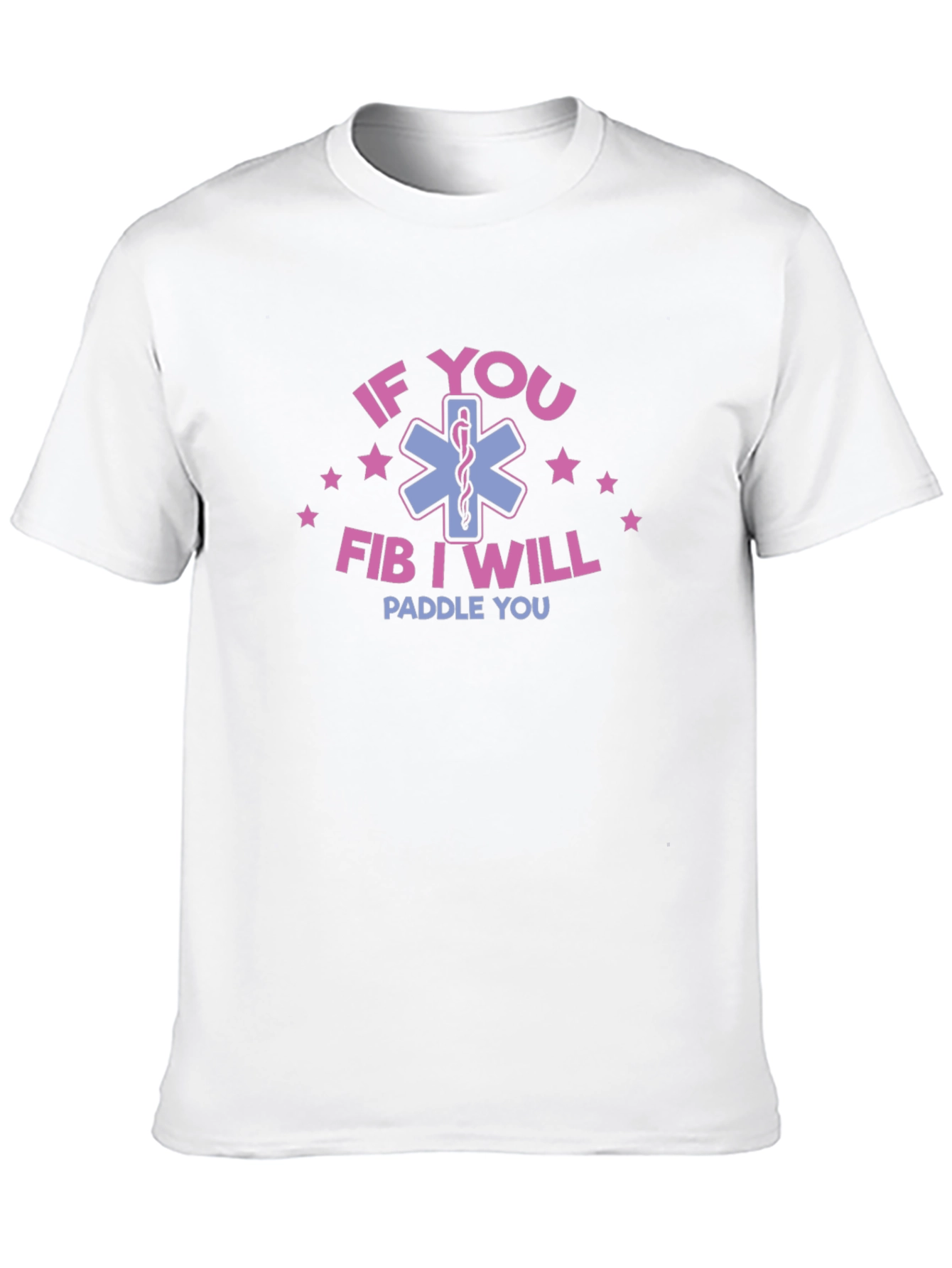 If You Fib I Will Paddle You T-Shirt