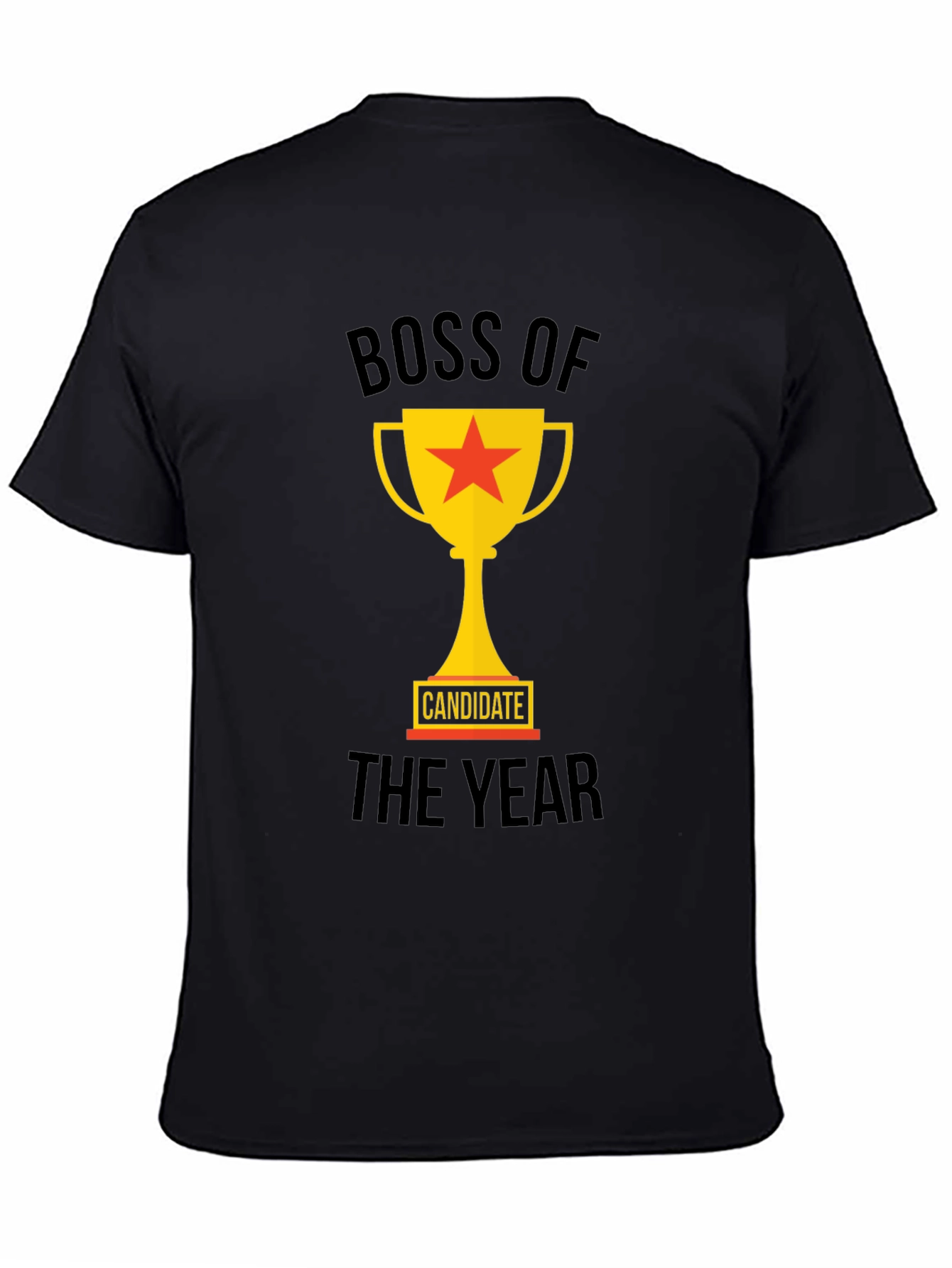 Boss of The Year Candidate Graphic Tee