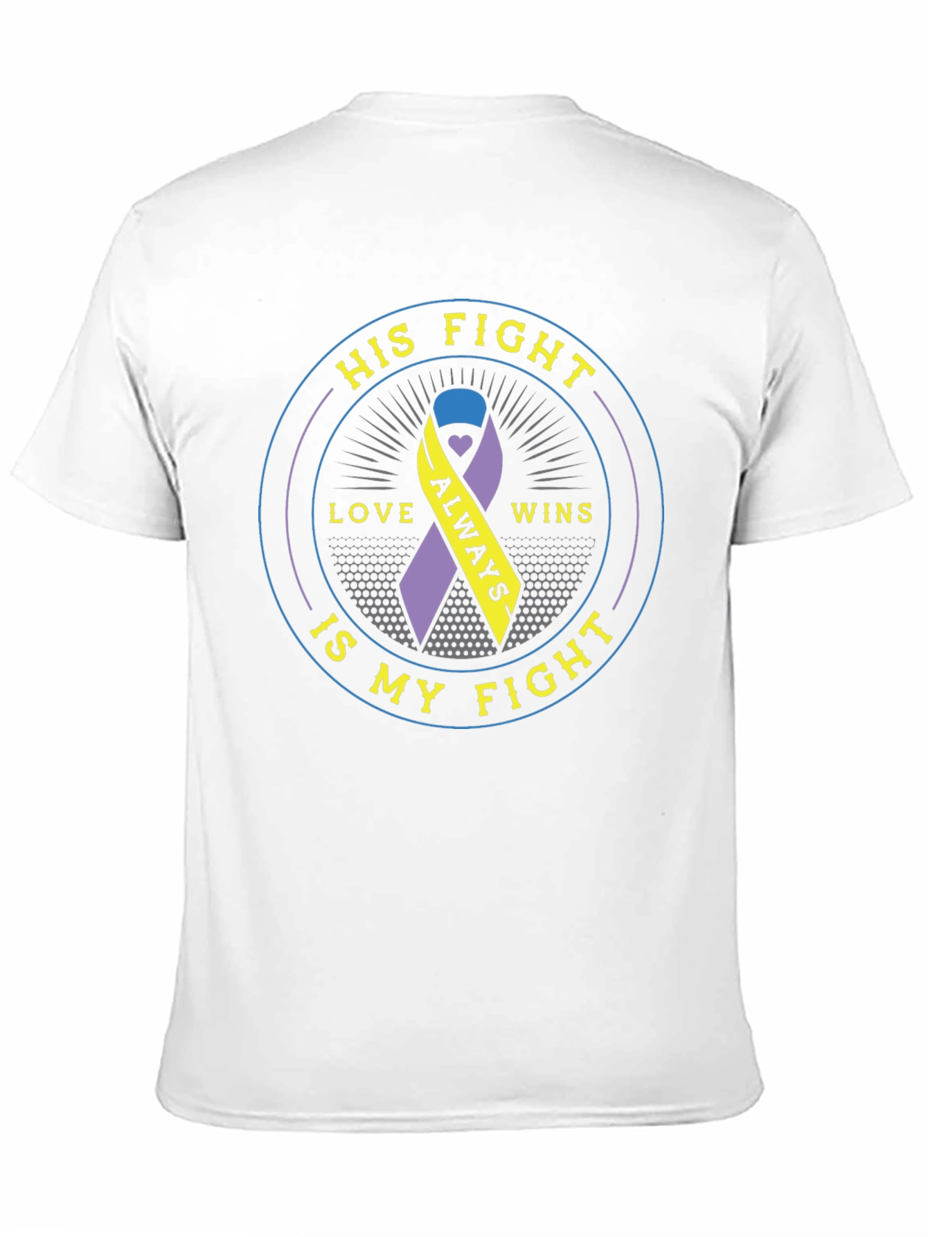 His Fight Is My Fight Awareness Ribbon T-Shirt