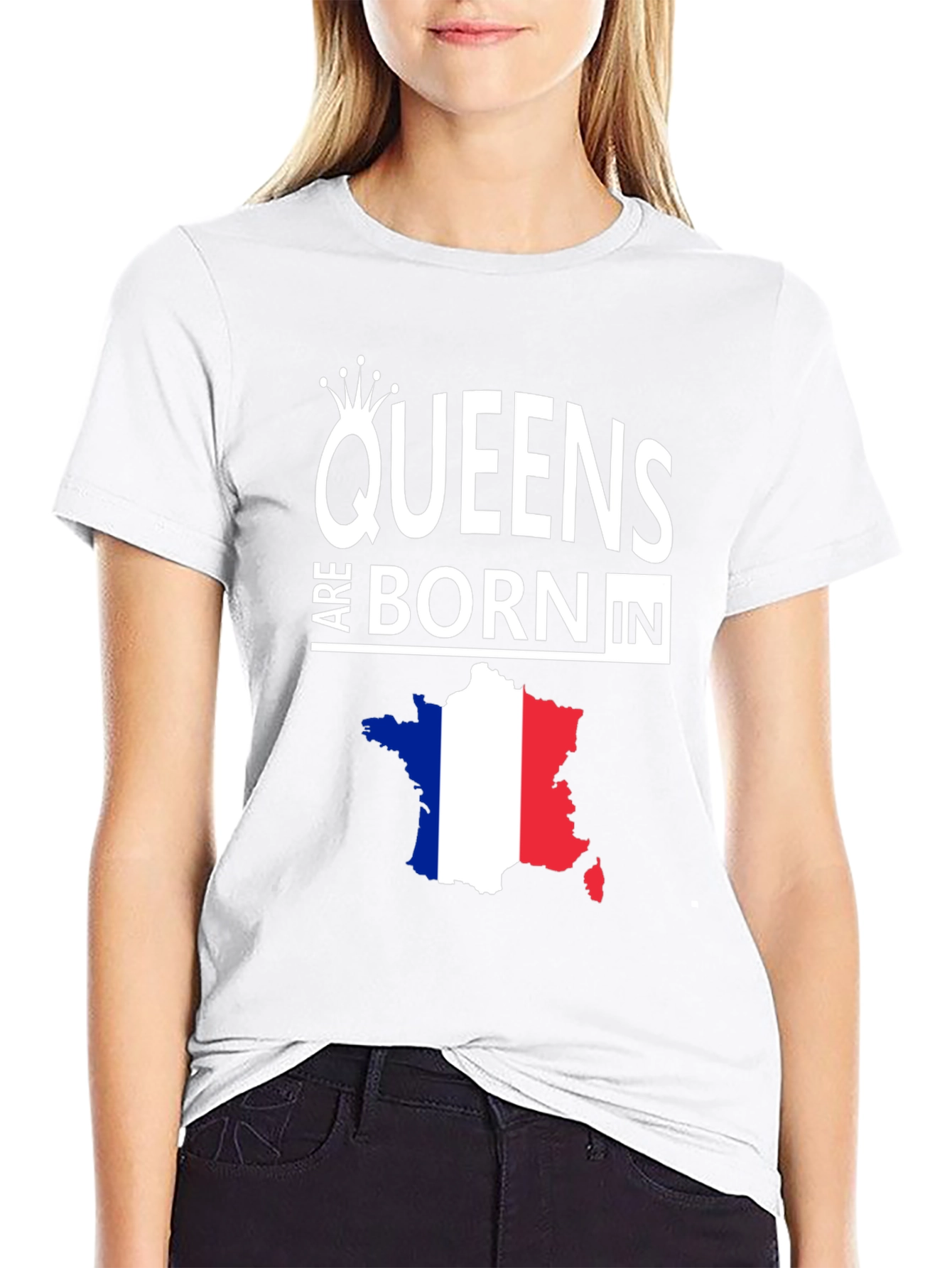 Queens Are Born In France Graphic Tee
