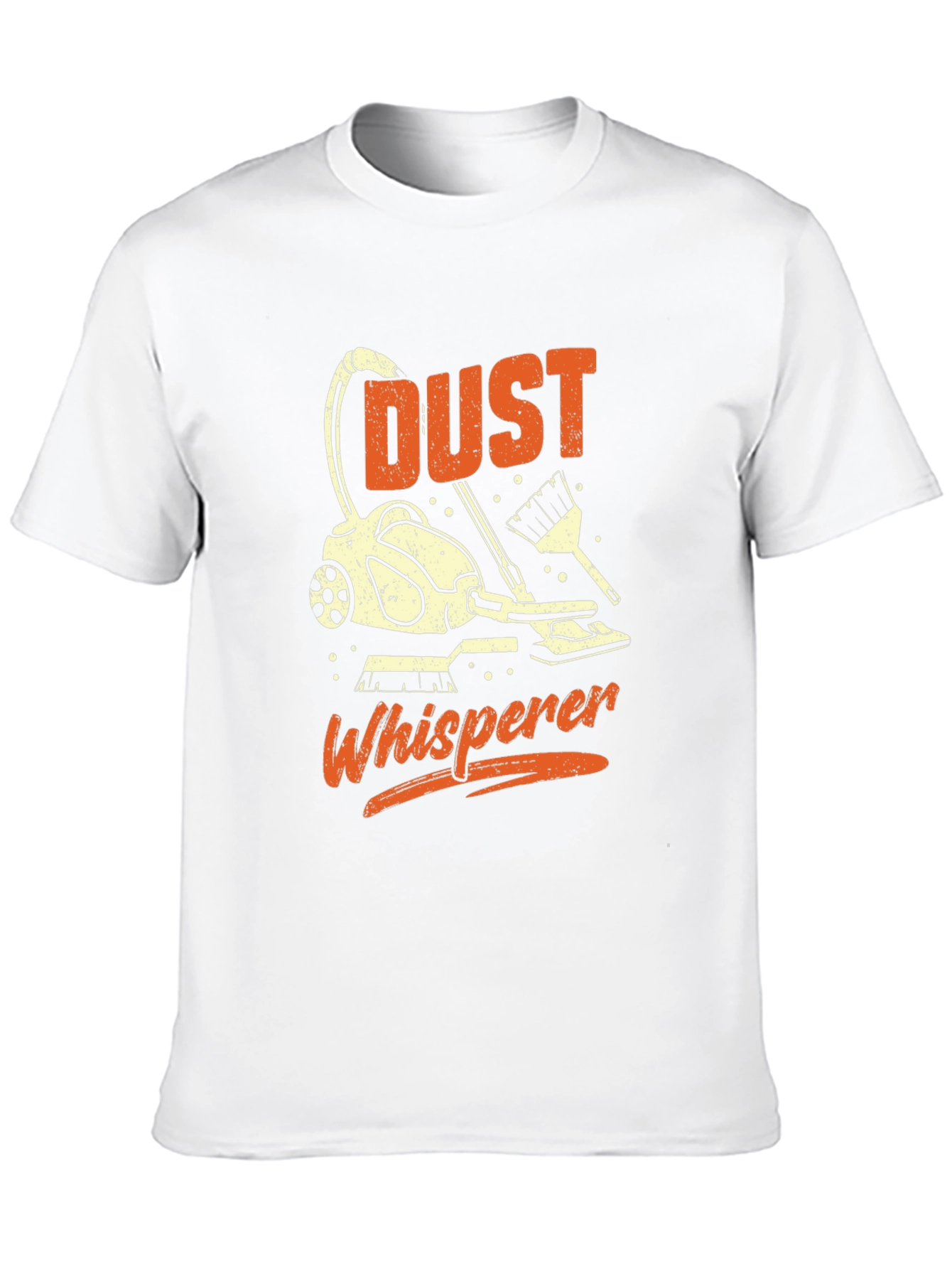 Dust Whisperer Graphic Tee - Cleaning Humor T-Shirt