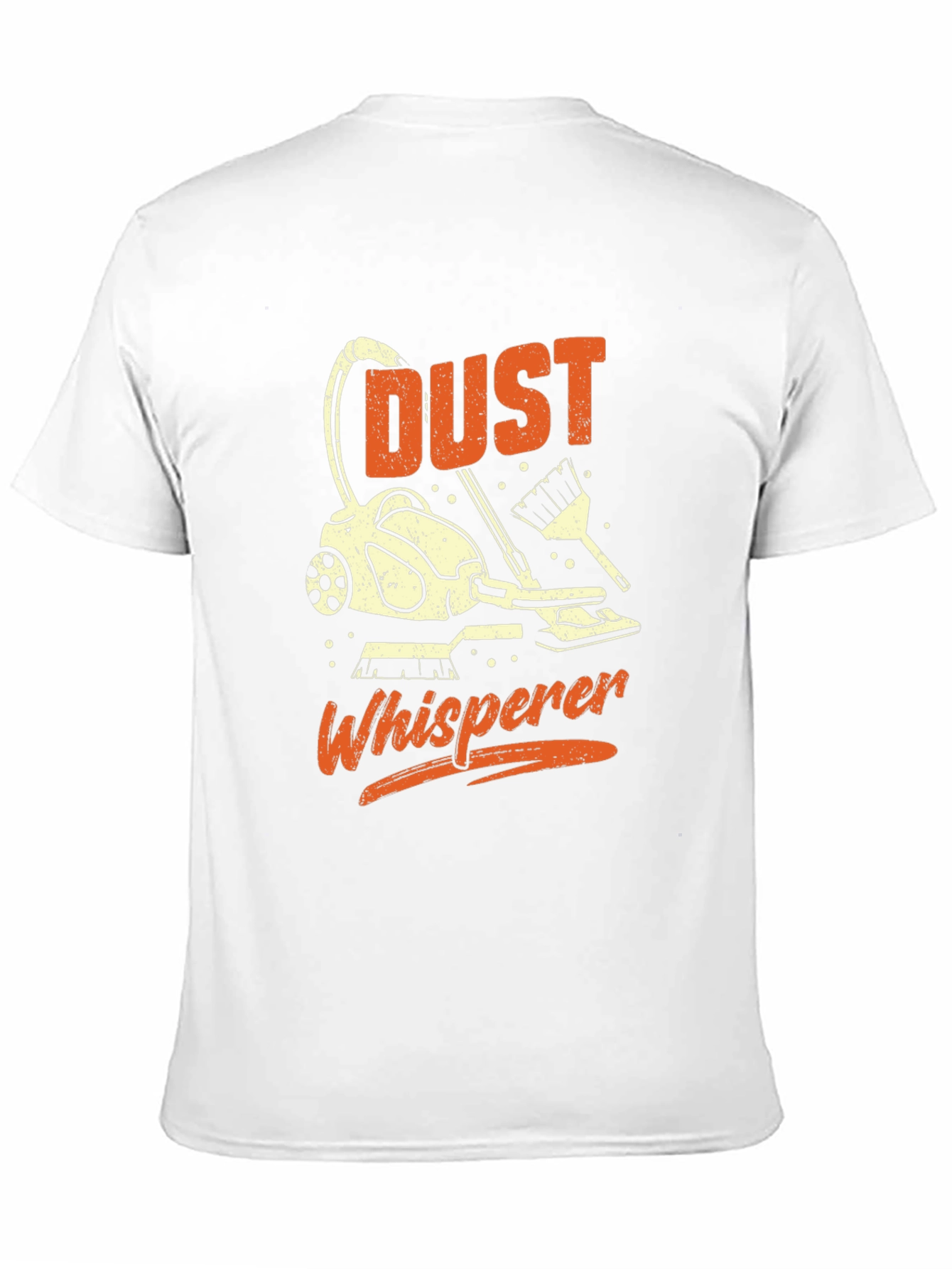 Dust Whisperer Graphic Tee - Cleaning Humor T-Shirt