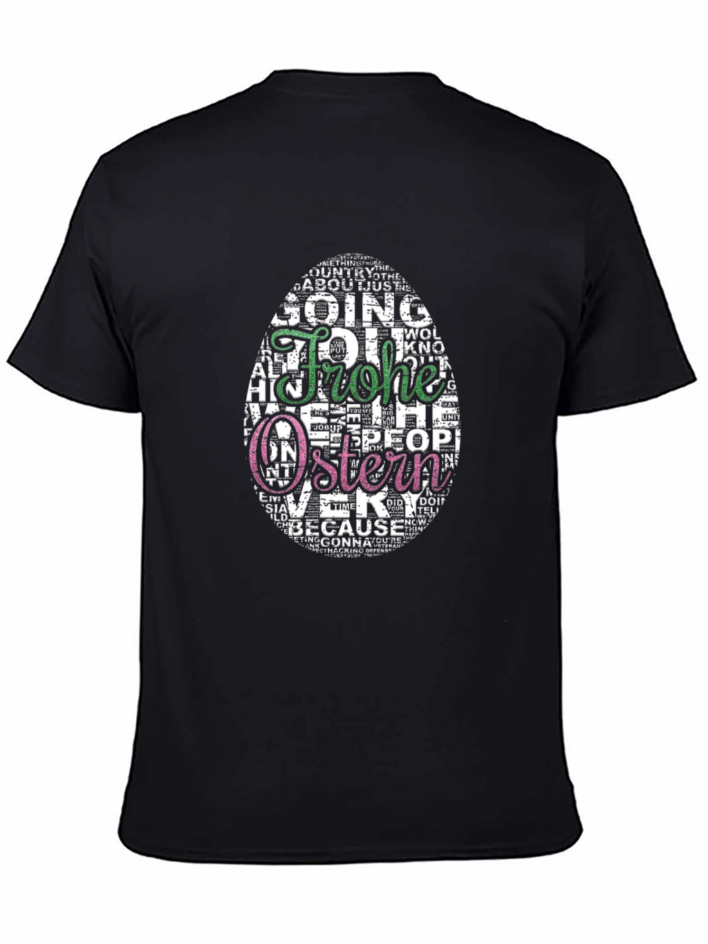Frohe Ostern Easter Egg Word Art T-Shirt